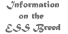  Your link to Information on the ESS Breed